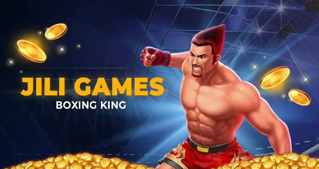 Đánh Giá Jili Boxing King: Trải Nghiệm Thú Vị