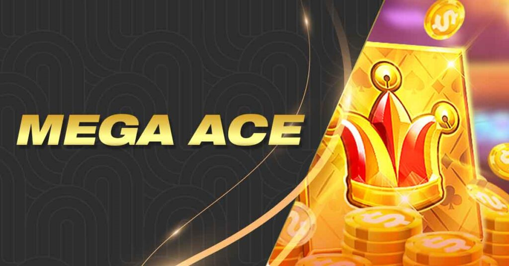 Mega Ace Jili Slot: Trải Nghiệm Game Mới Lạ